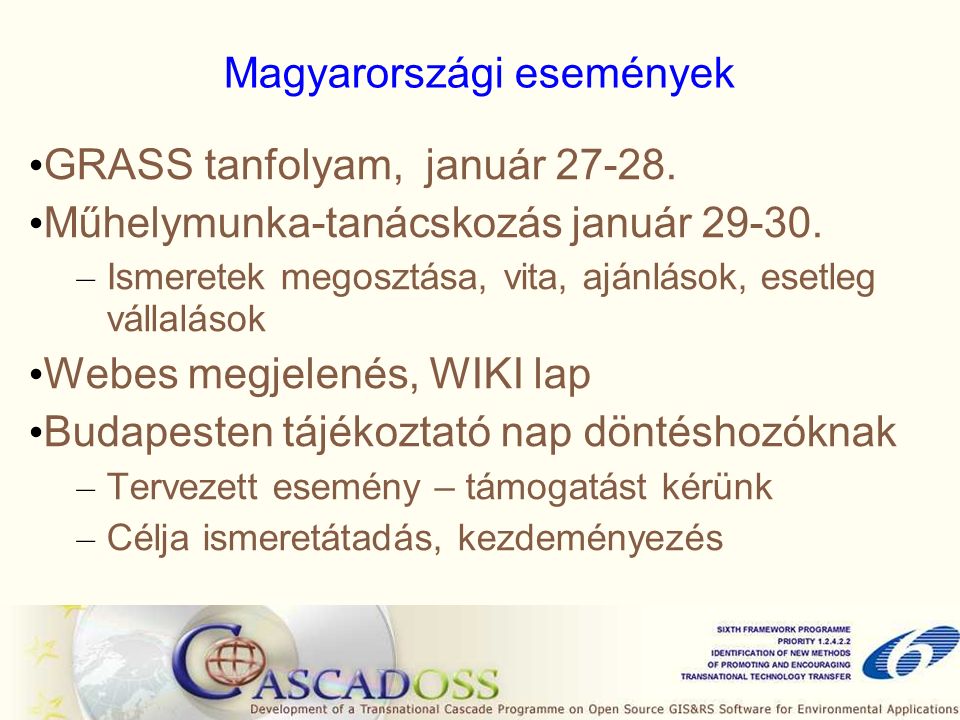 Magyarországi események GRASS tanfolyam, január
