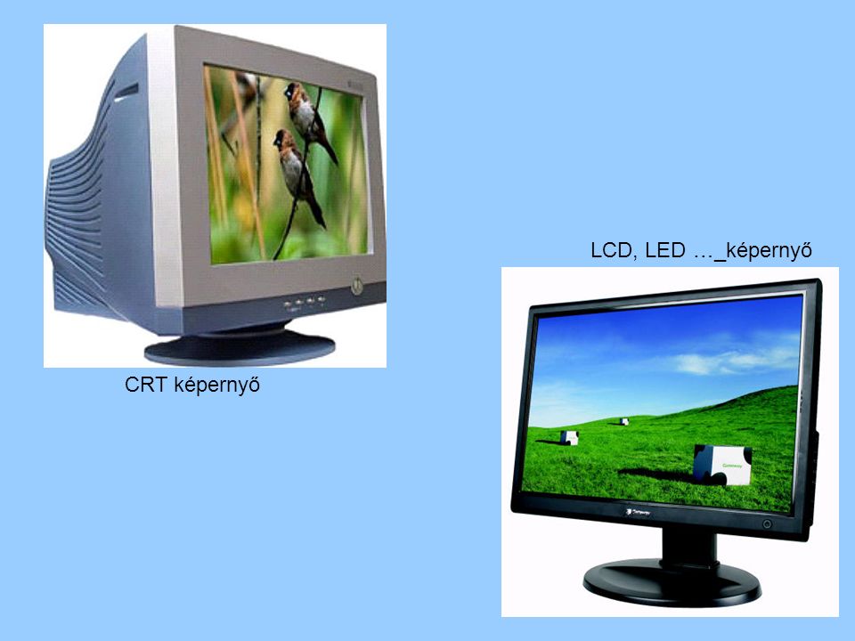 CRT képernyő LCD, LED …_képernyő