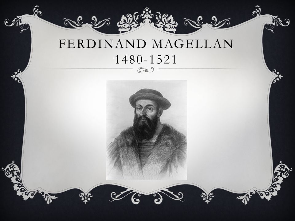 FERDINAND MAGELLAN