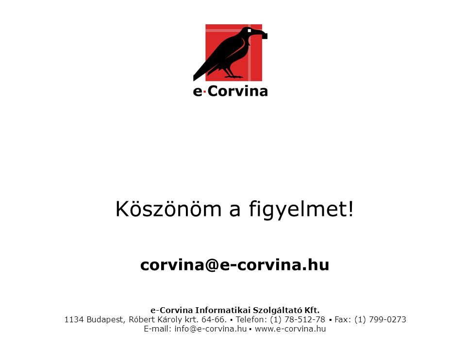e-Corvina Informatikai Szolgáltató Kft Budapest, Róbert Károly krt.