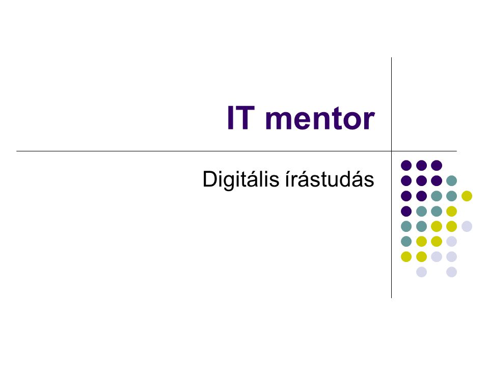 IT mentor Digitális írástudás