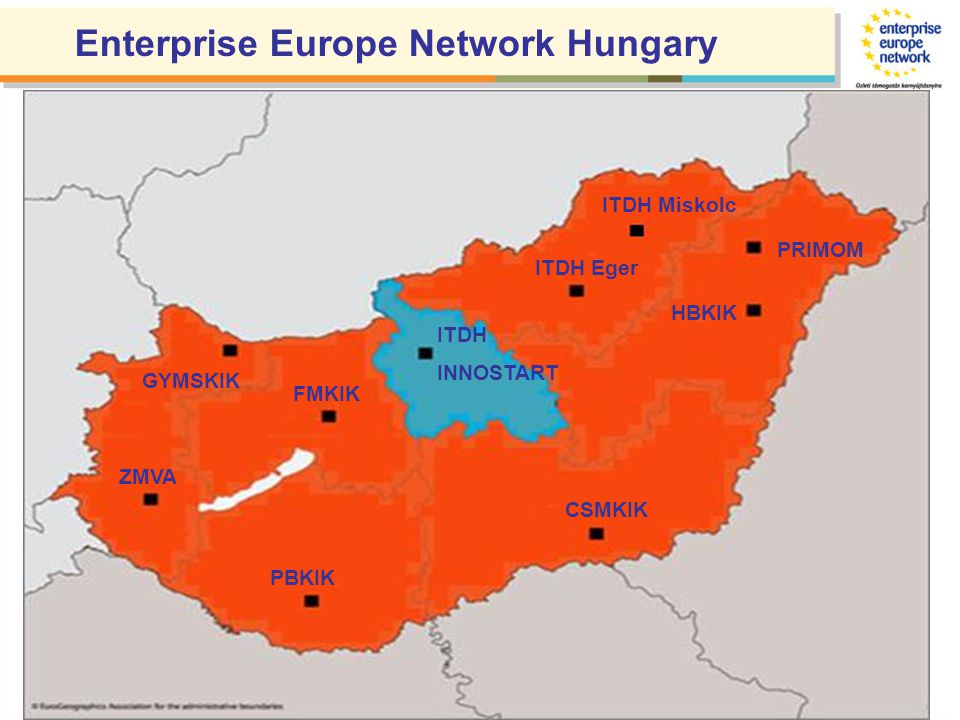 ITDH INNOSTART PRIMOM CSMKIK HBKIK PBKIK ZMVA GYMSKIK FMKIK ITDH Eger Enterprise Europe Network Hungary ITDH Miskolc