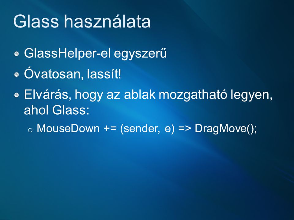 Glass használata