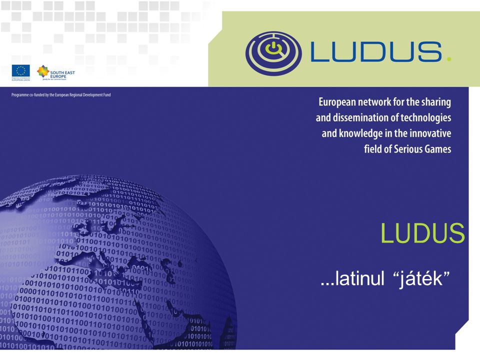 LUDUS … latinul játék