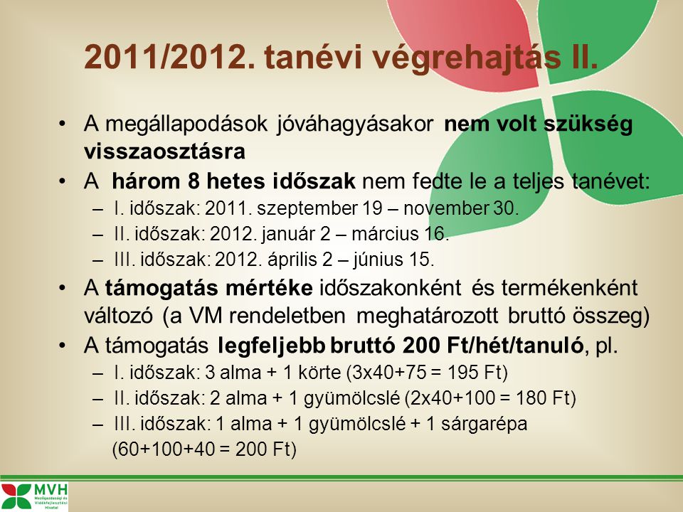 2011/2012. tanévi végrehajtás II.