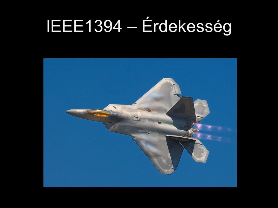 IEEE1394 – Érdekesség