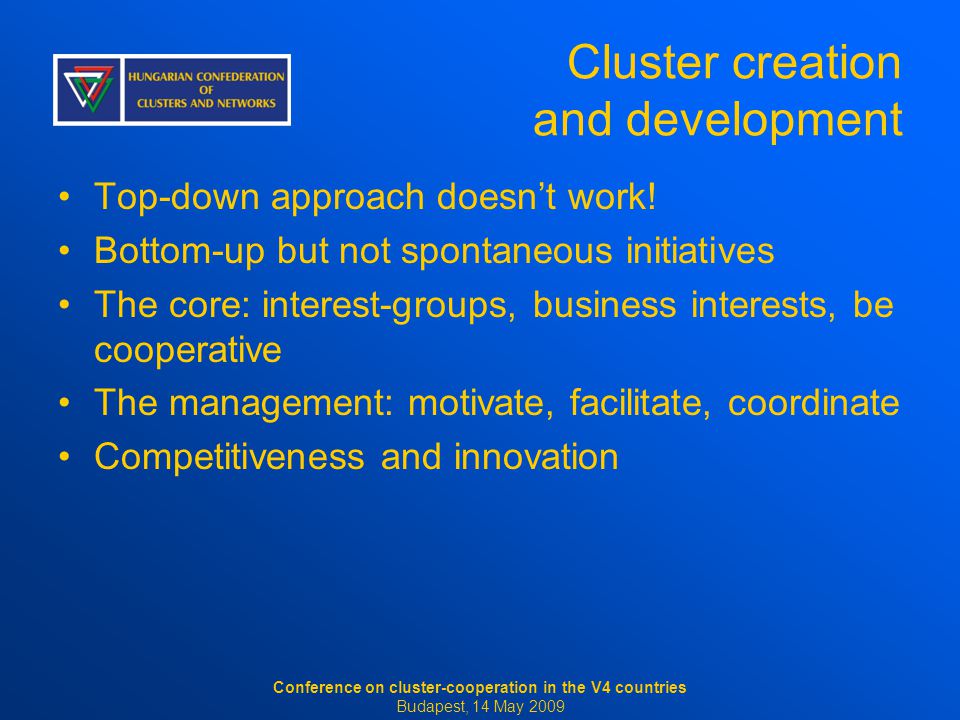 Cluster creation and development Top-down approach doesn’t work.