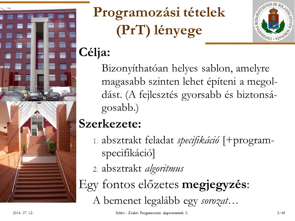 ELTE Szlávi - Zsakó: Programozási alapismeretek 5.3/