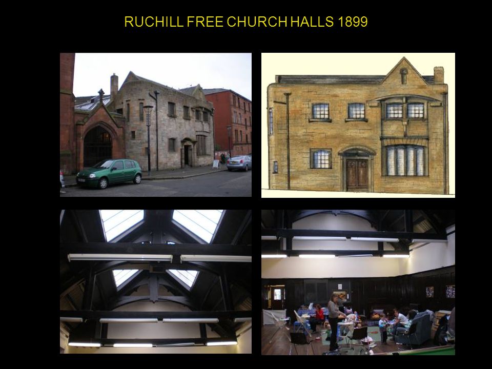 RUCHILL FREE CHURCH HALLS 1899