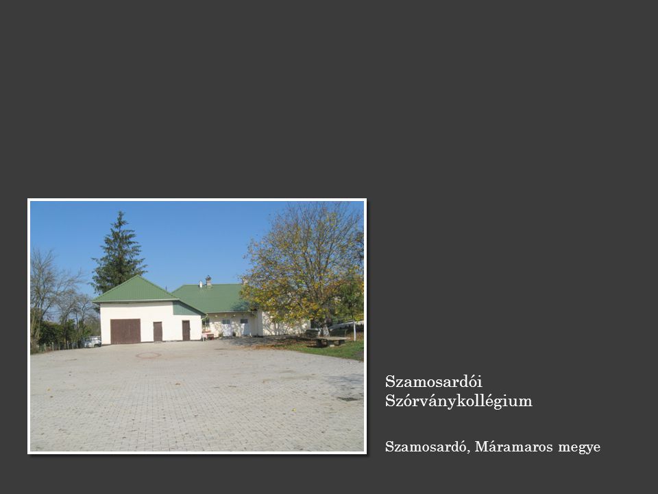 Szamosardói Szórványkollégium Szamosardó, Máramaros megye
