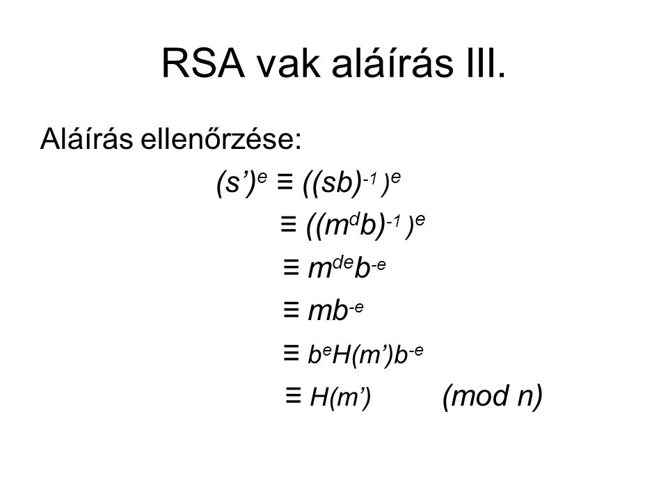 RSA vak aláírás III.