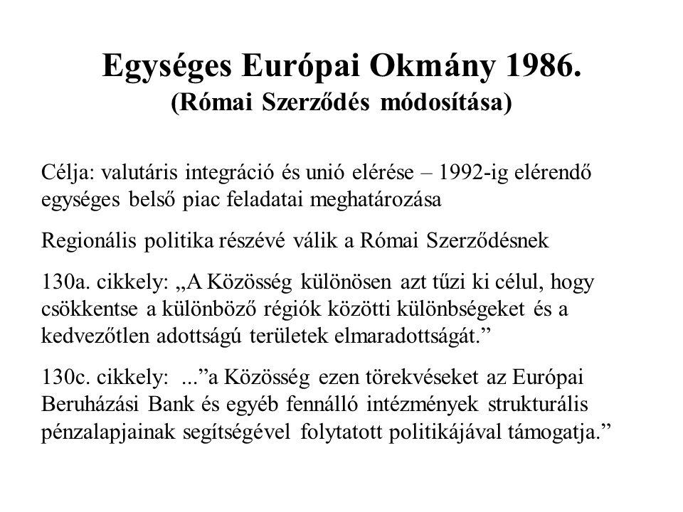Egységes Európai Okmány 1986.