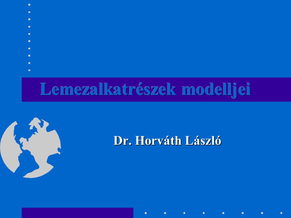 Dr. Horváth László