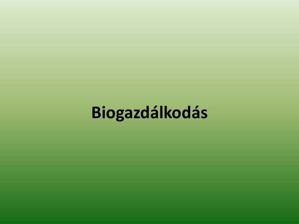 Biogazdálkodás