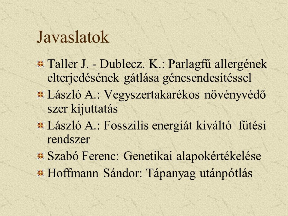 Javaslatok Taller J. - Dublecz.