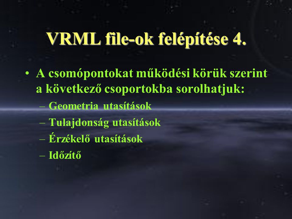 VRML file-ok felépítése 4.