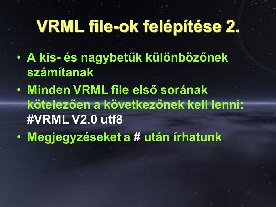 VRML file-ok felépítése 2.