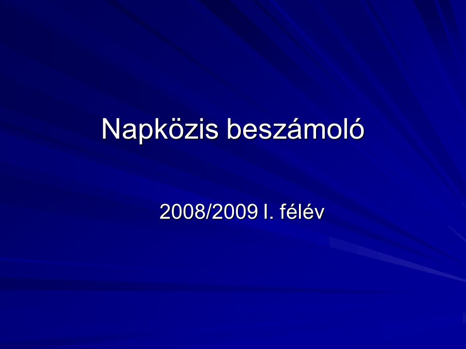 Napközis beszámoló 2008/2009 I. félév