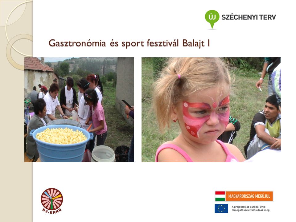 Gasztronómia és sport fesztivál Balajt I
