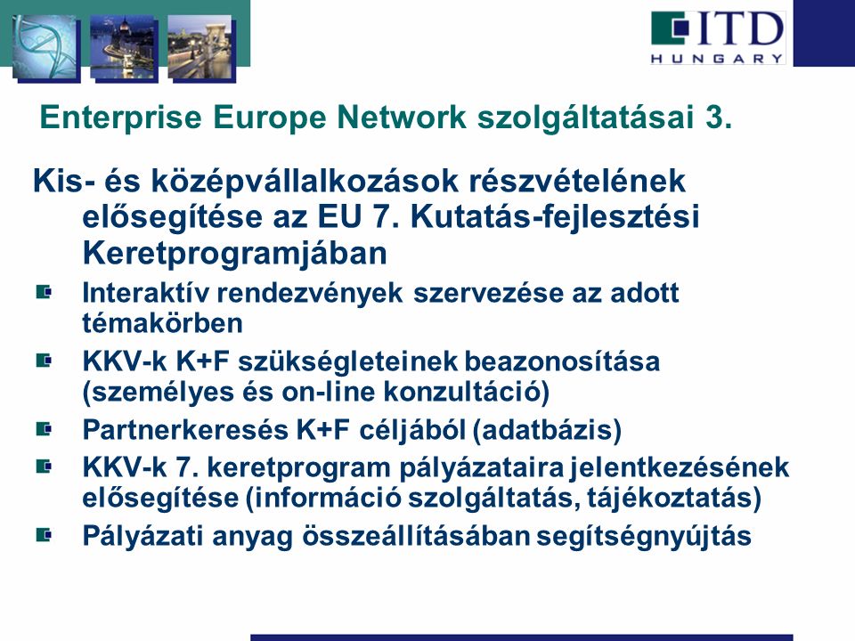 Enterprise Europe Network szolgáltatásai 3.
