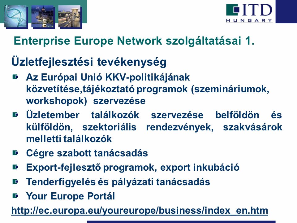Enterprise Europe Network szolgáltatásai 1.