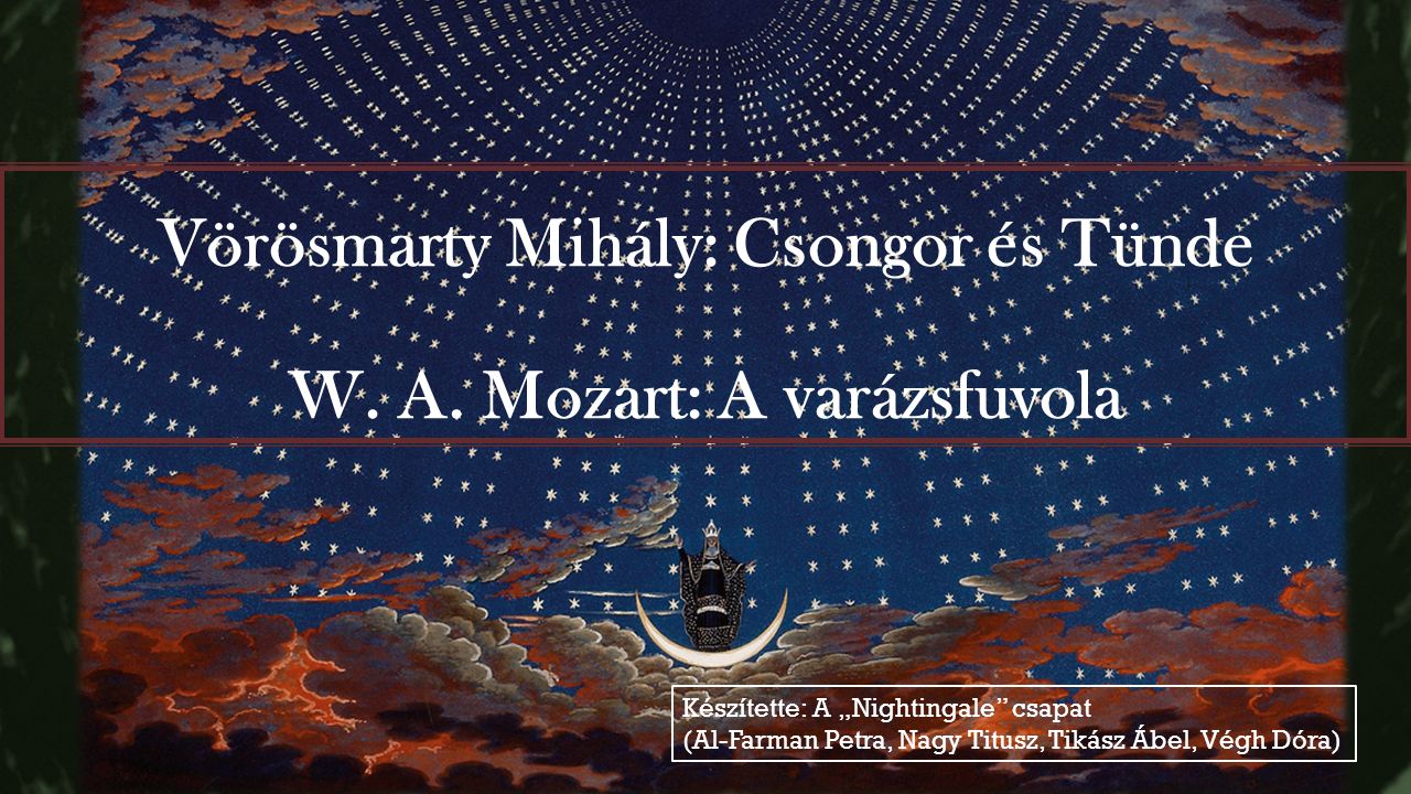 Vörösmarty Mihály: Csongor és Tünde W. A.