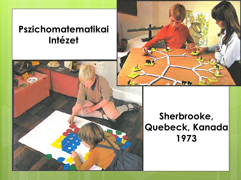 Pszichomatematikai Intézet Sherbrooke, Quebeck, Kanada 1973