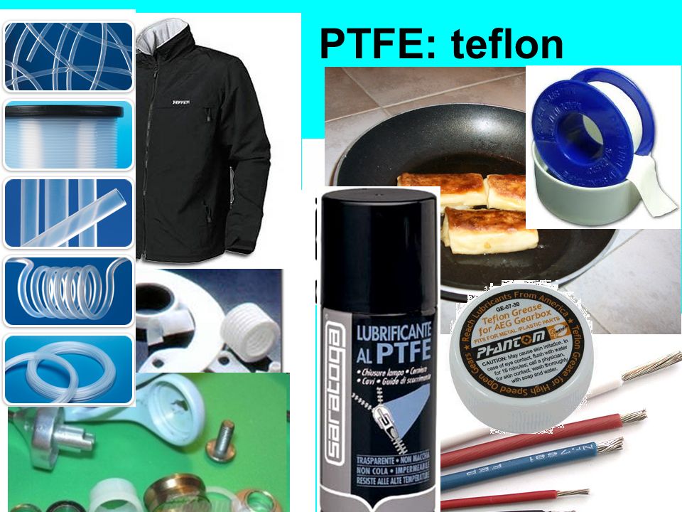 PTFE: teflon