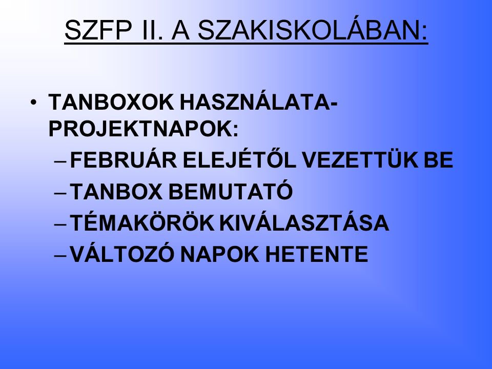 SZFP II.