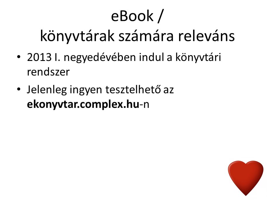 eBook / könyvtárak számára releváns 2013 I.