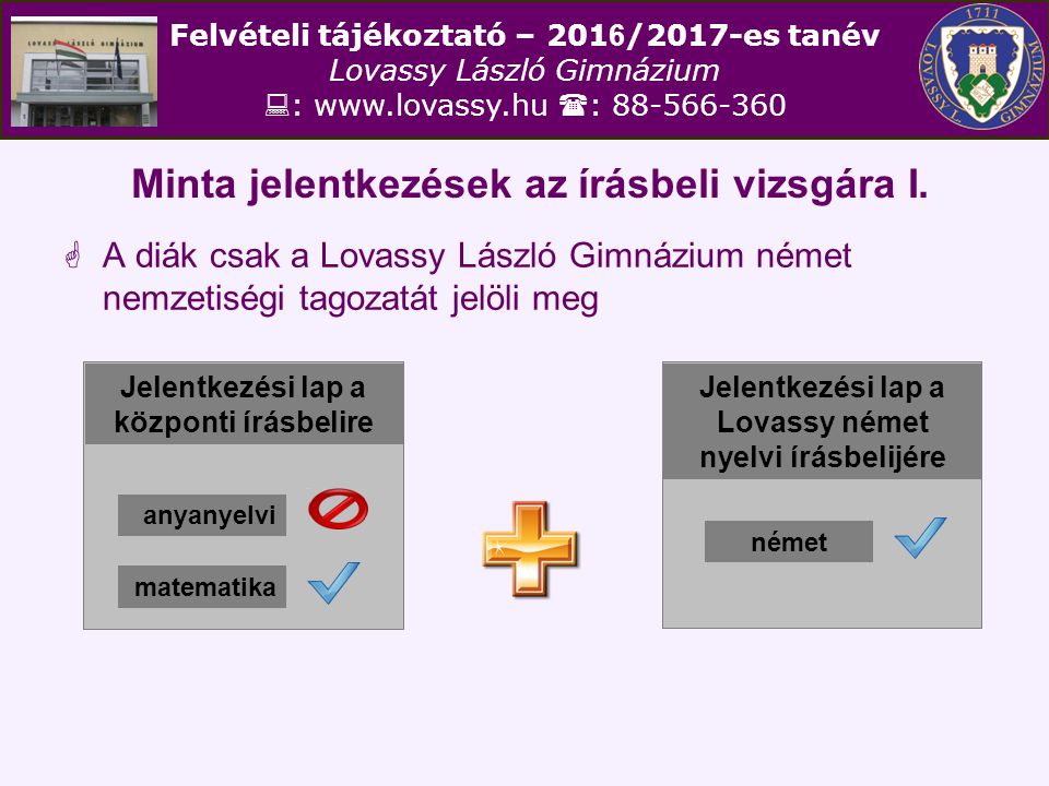 Felvételi tájékoztató – /2017-es tanév Lovassy László Gimnázium  :    : Minta jelentkezések az írásbeli vizsgára I.