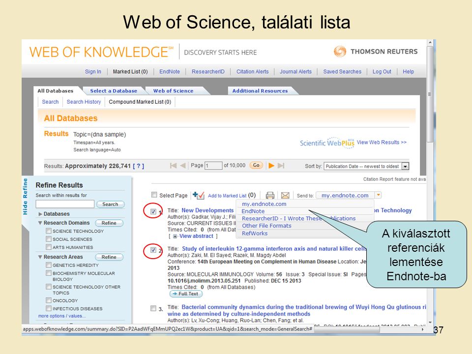 Web of Science, találati lista A kiválasztott referenciák lementése Endnote-ba 37