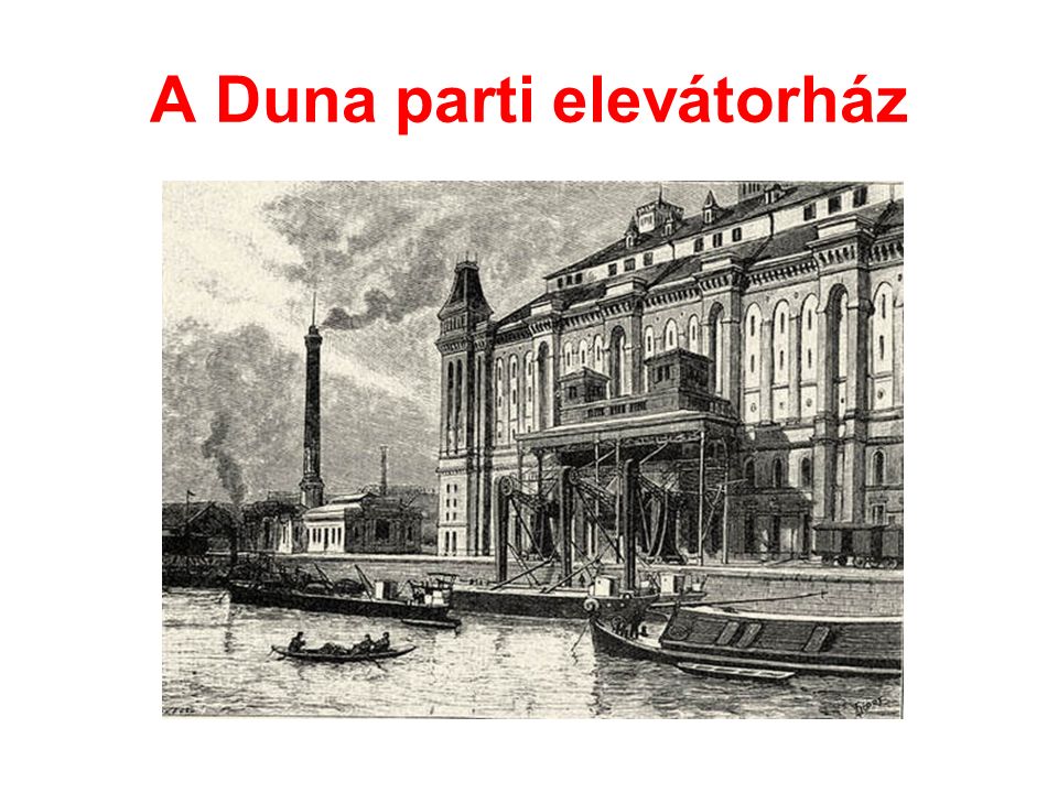 A Duna parti elevátorház