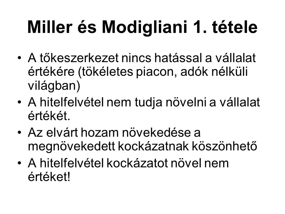 Miller és Modigliani 1.