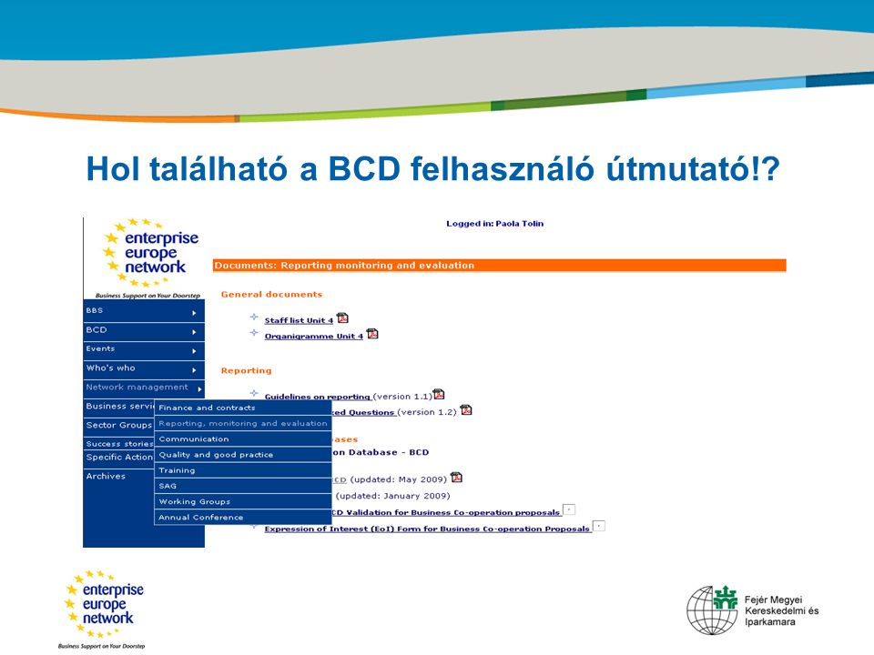 Title of the presentation | Date |‹#› Hol található a BCD felhasználó útmutató!