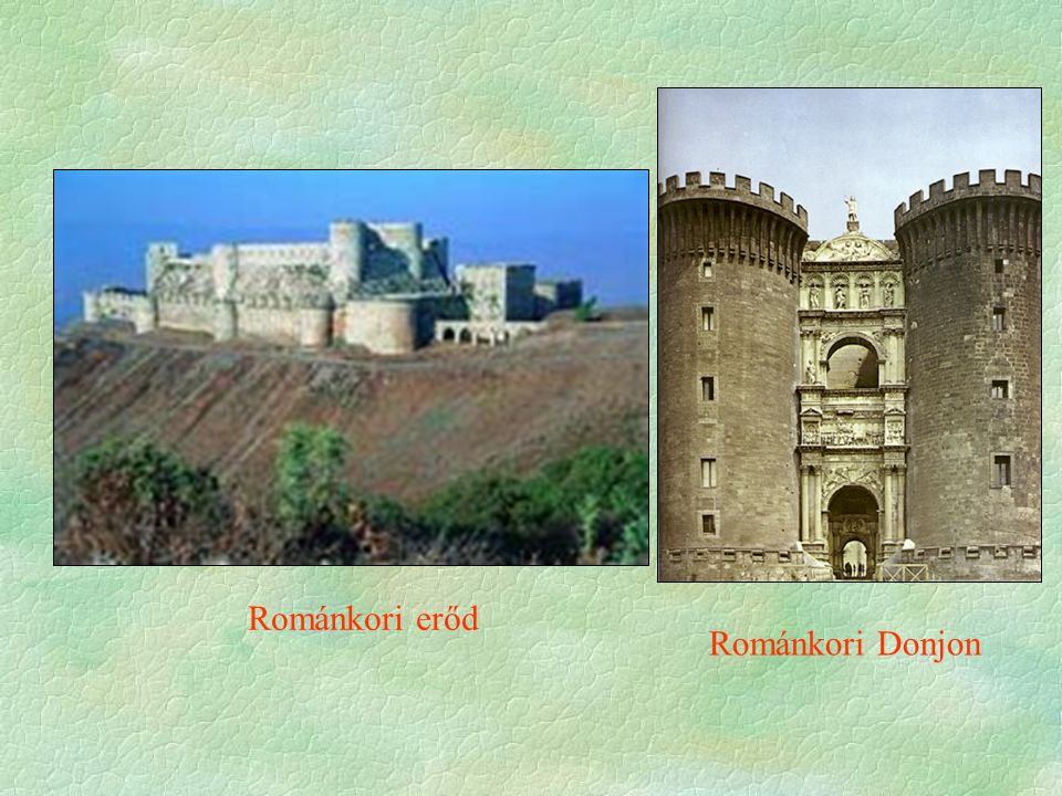 Románkori erőd Románkori Donjon
