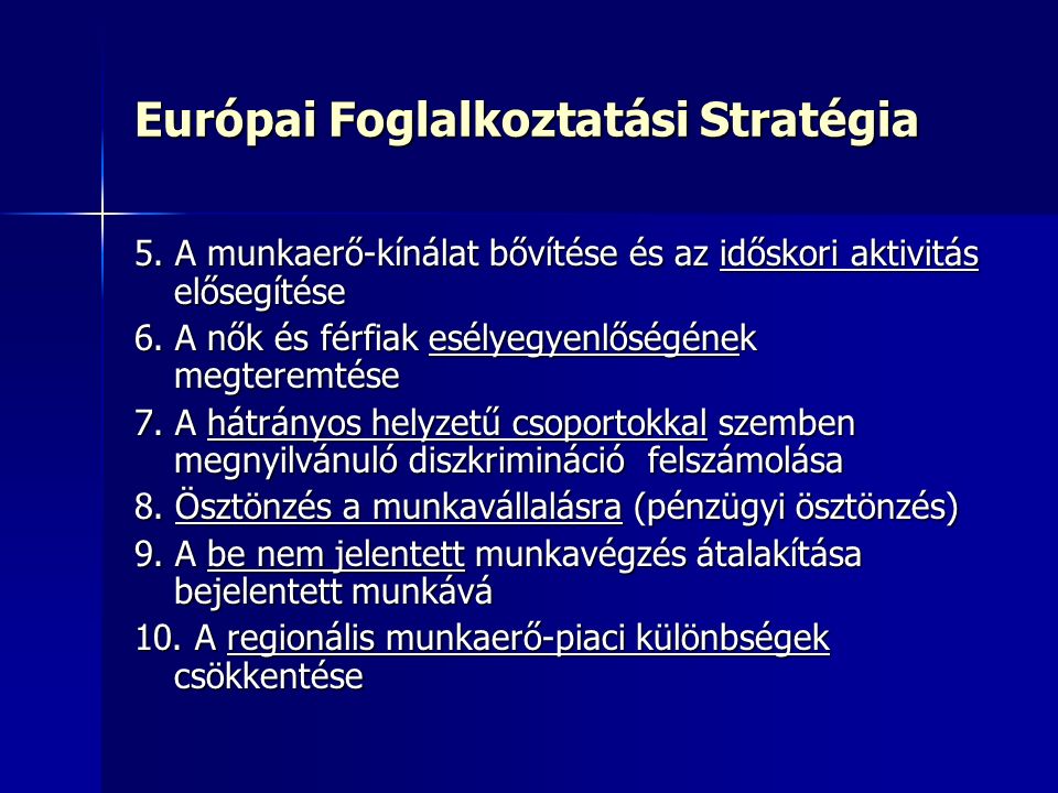 Európai Foglalkoztatási Stratégia 5.