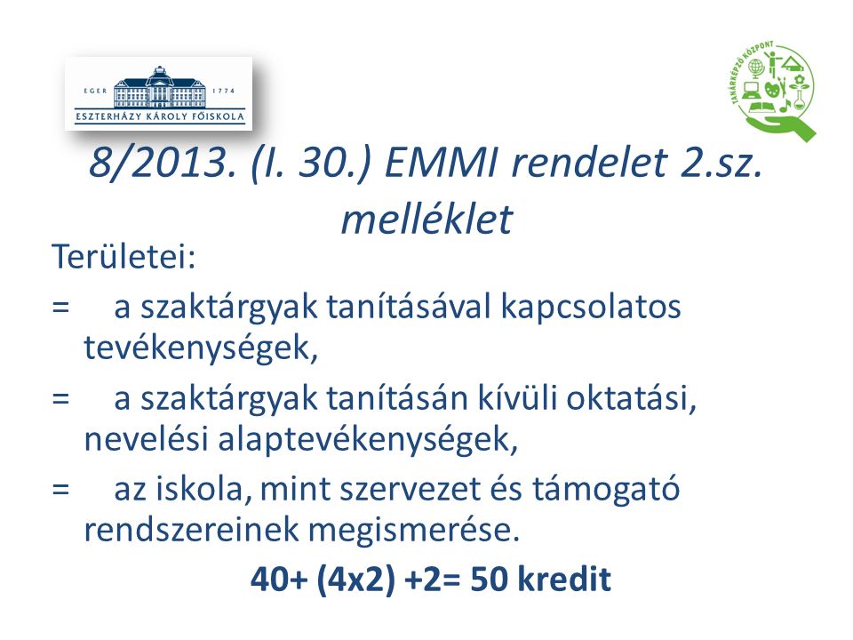 8/2013. (I. 30.) EMMI rendelet 2.sz.