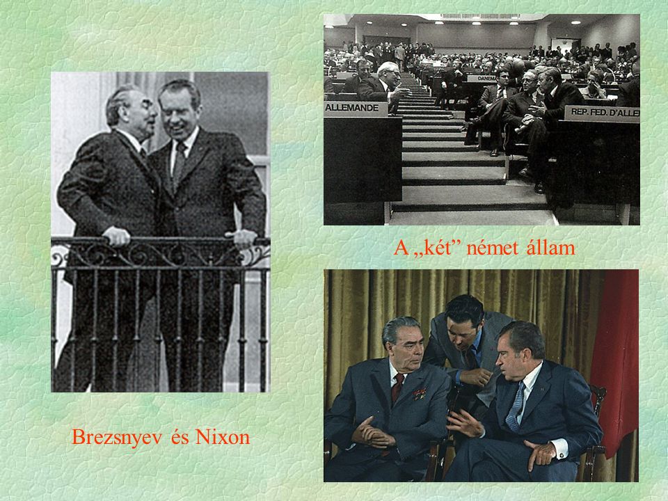 Brezsnyev és Nixon A „két német állam