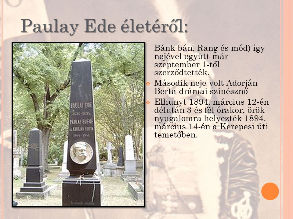  Szülei: Paulay György és Zahorai Mária. 