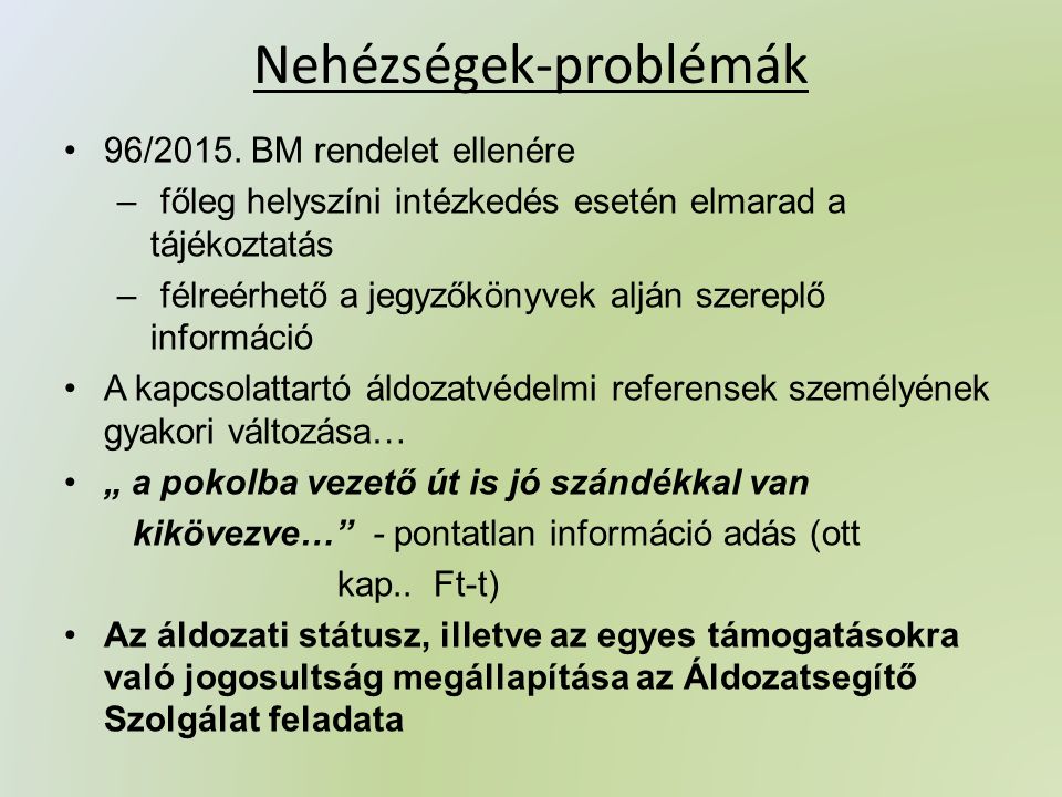 Nehézségek-problémák 96/2015.