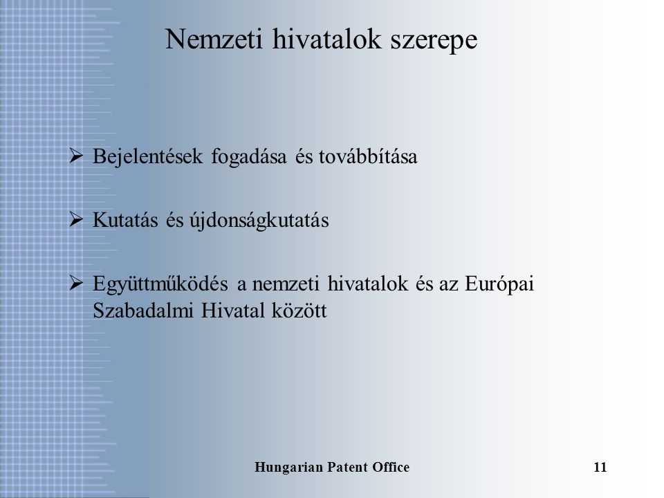 Hungarian Patent Office10 A fordítás  24a. cikk, a közösségi szabadalom kötelező fordítása  24a.