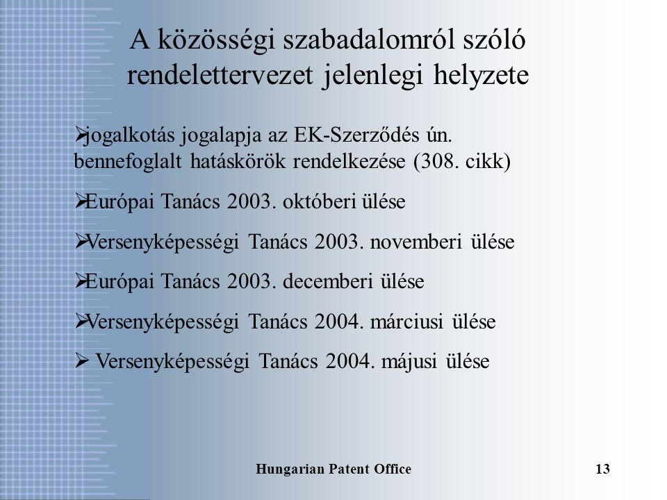 Hungarian Patent Office12 Díjak elosztása  Fenntartási díjak  Szétosztási „kulcs