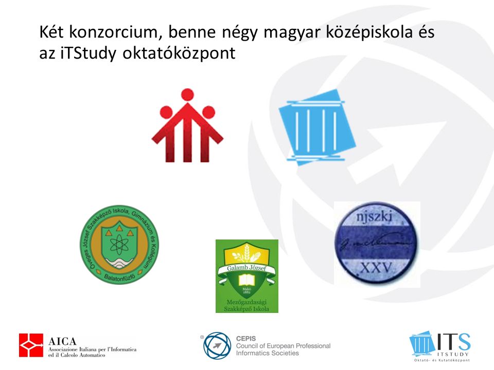 Két konzorcium, benne négy magyar középiskola és az iTStudy oktatóközpont