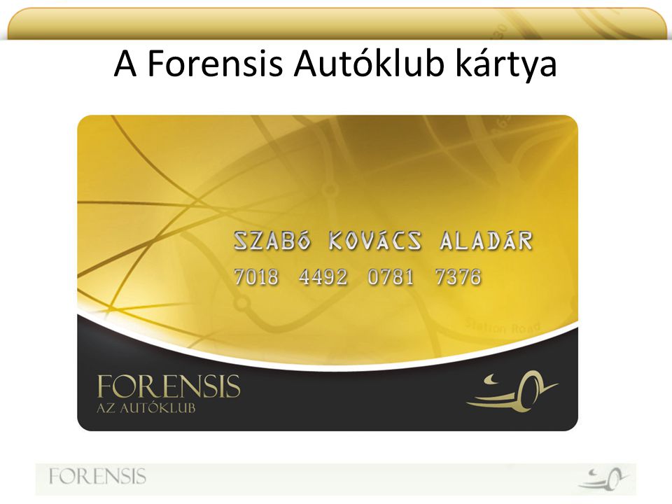 A Forensis Autóklub kártya