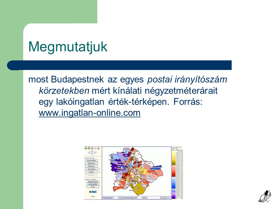 Megmutatjuk most Budapestnek az egyes postai irányítószám körzetekben mért kínálati négyzetméterárait egy lakóingatlan érték-térképen.