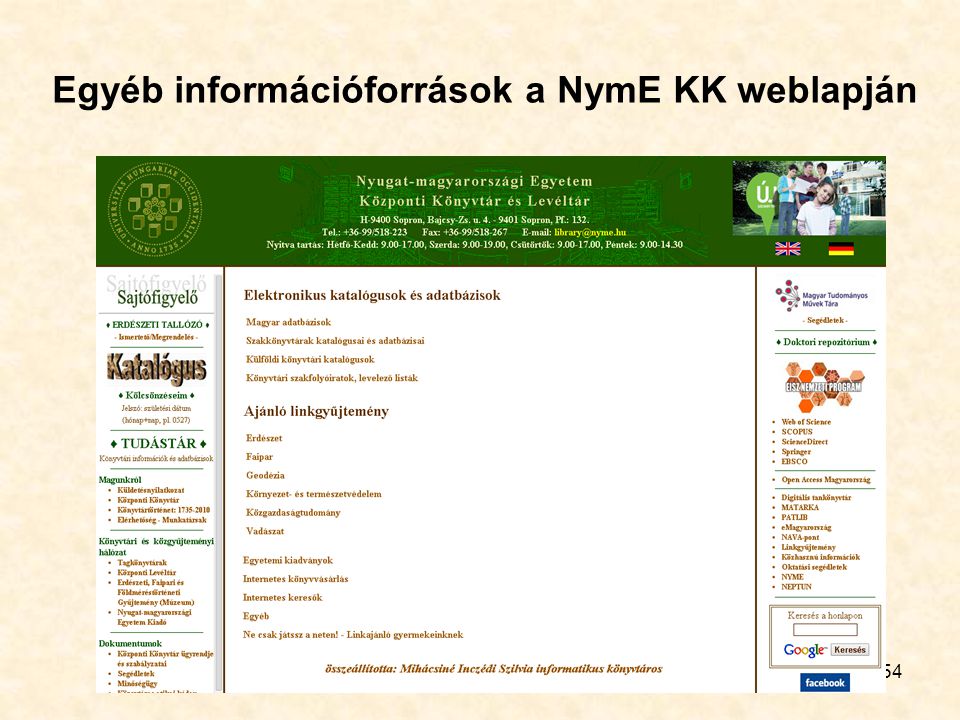 54 Egyéb információforrások a NymE KK weblapján