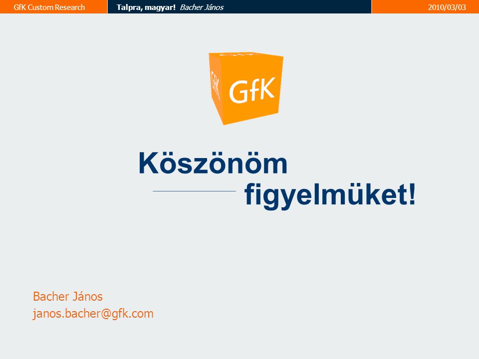 24 GfK Custom ResearchTalpra, magyar.