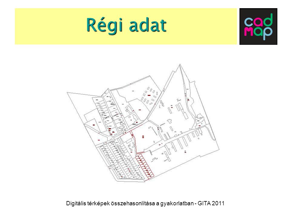 Digitális térképek összehasonlítása a gyakorlatban - GITA 2011 Régi adat