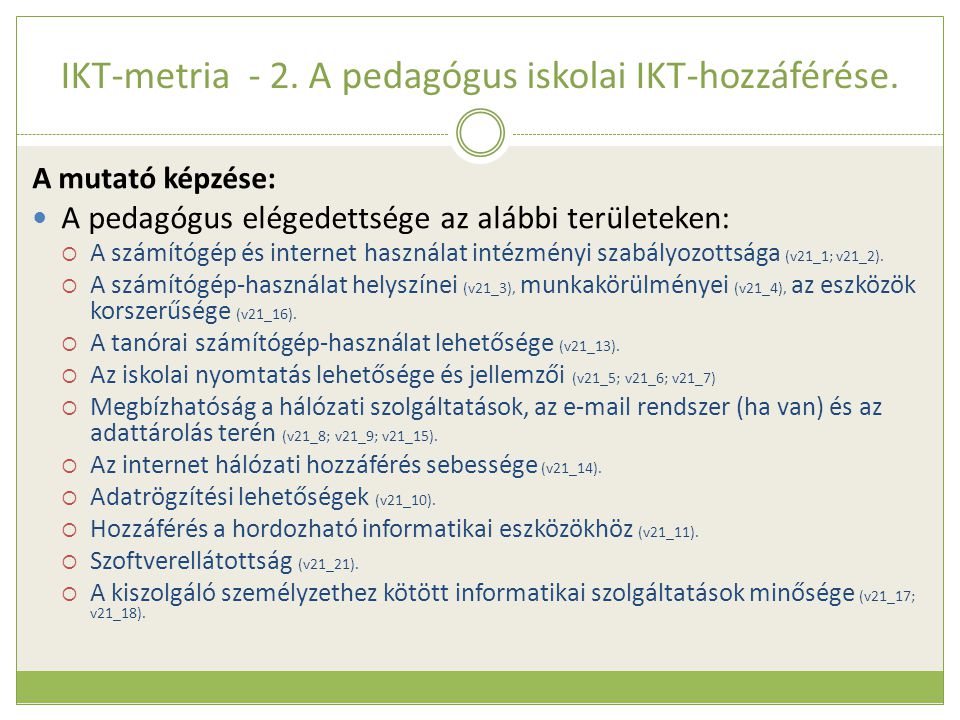 IKT-metria - 2. A pedagógus iskolai IKT-hozzáférése.